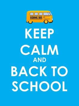 Keep calm and back to school