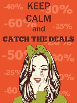 Keep calm and catch the deals