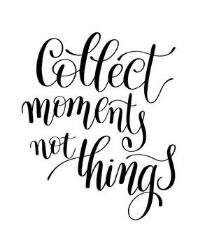 Collect moments not things 2