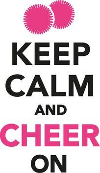 Keep calm and cheer on