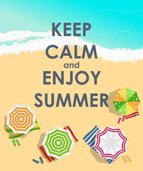 Keep calm and enjoy summer 2