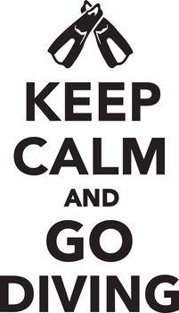 Keep calm and go diving