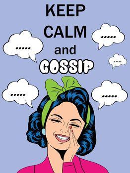 Keep calm and gossip 2