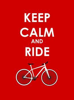 Keep calm and ride