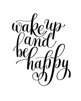 Wake up and be happy 2