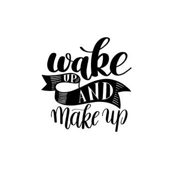 Wake up and make up 2