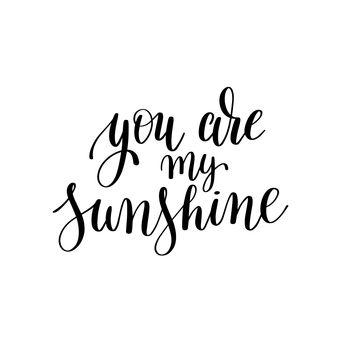 You are my sunshine 2