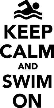 Keep calm and swim on