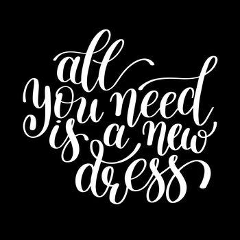All you need is a new dress