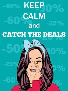 Keep calm and catch the deals 2