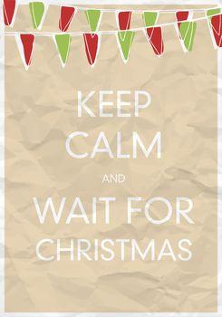 Keep calm and wait for christmas 2